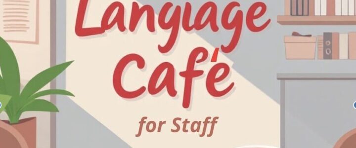 Language café for staff Language café for staff